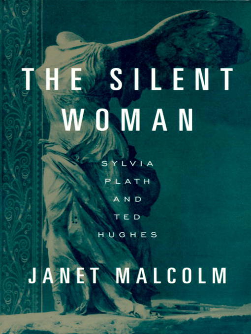 Title details for The Silent Woman by Janet Malcolm - Available